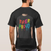 T-shirt Fière gratuite (Dos)