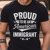T-shirt Fière immigrante américaine