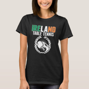 T-shirt Fière Irlande Tennis De Table Irlandais Ping Pong