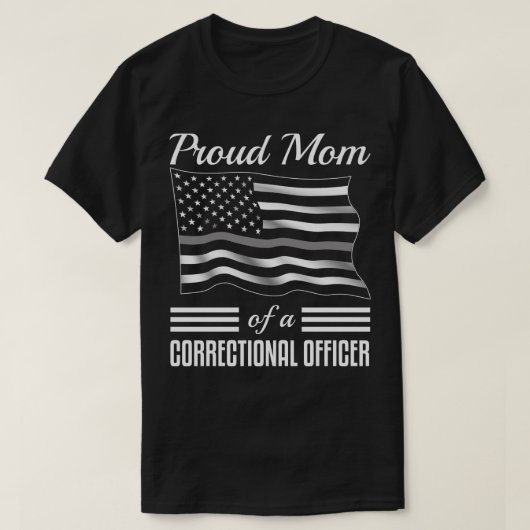 T-shirt Fière Maman D'Un Agent Correctionnel (Design devant)