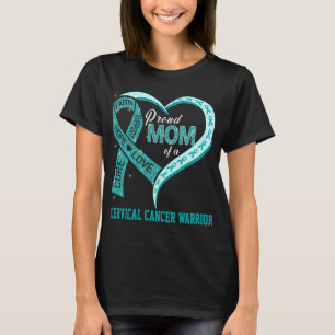T-shirt Fière Maman D'Un Guerrier Du Cancer Du Col