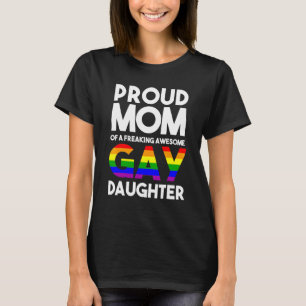 T-shirt Fière maman d'une fille gay, alliée LGBTQ, fierté