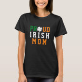 T-shirt Fière maman irlandaise Shamrock Clover Fête des mè (Devant)