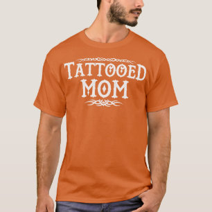 T-shirt Fière Maman Tatouée Enked Maman Cadeau Pour Tatoua