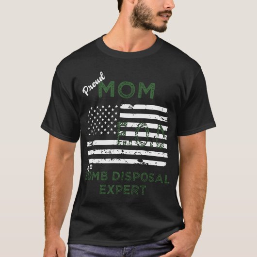 T-shirt fière mère EOD d'un expert en élimination de bombe (Devant)