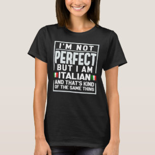 T-shirt Fière Racines Italiennes Citation Je ne suis pas p