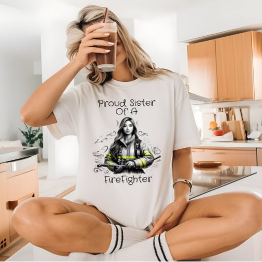 T-shirt Fière Soeur D'Un Pompier W
