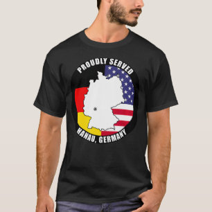 T-shirt Fièrement servi Hanau Allemagne Armée de vétéran m