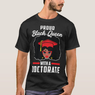 T-shirt Fiers Black Queen Doctorat Doctorat Doctorat Diplô