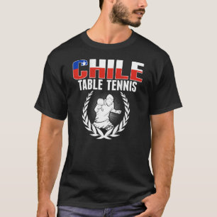 T-shirt Fiers Chili Tennis De Table Chilien Ping Pong Sout