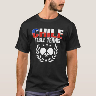 T-shirt Fiers Chili Tennis De Table Chilien Ping Pong Sout