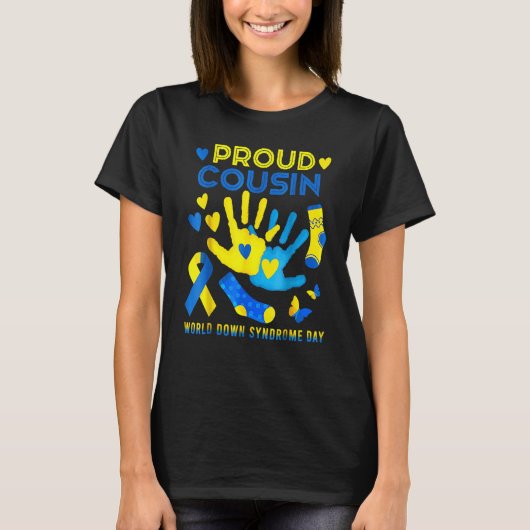 T-shirt Fiers Cousin T21 World Down Syndrome Sensibilisati (Devant)