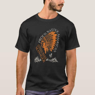 T-shirt Fiers Native American Job Engineering Program Mana