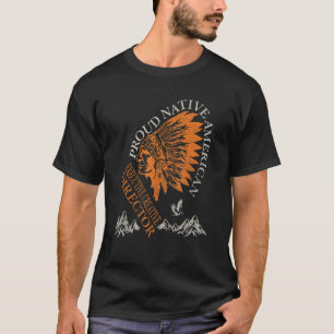 T-shirt Fiers Native American Job Executive Creative Direc