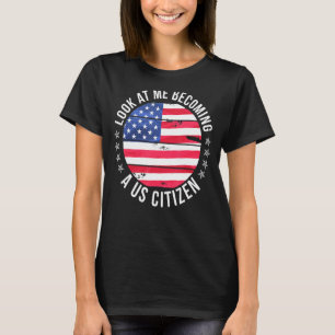 T-shirt Fiers Nouveaux Américains Citoyenneté Us
