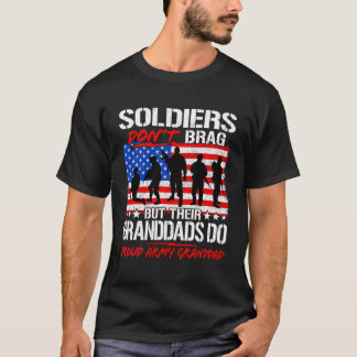 T-shirt Fiers soldats de grand-père de l'armée ne brag pas