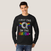 T-shirt Fierté A Mettre Le Q Dans LGBTQIA Rainbow Men Femm (Devant entier)