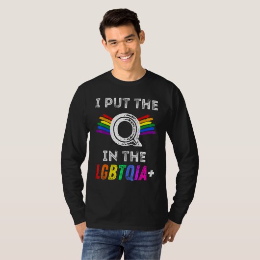 T-shirt Fierté A Mettre Le Q Dans LGBTQIA Rainbow Men Femm (Devant entier)