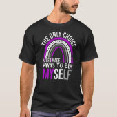 T-shirt Fierté Asexuelle Seulement Choix Soyez Moi Lgbtq A (Devant)