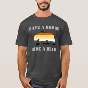 T-shirt Fierté d'ours gay Sauver un cheval monter un ours
