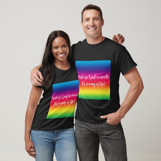 T-shirt Fierté n'est pas qu'un mois - Fierté (Unisexe)