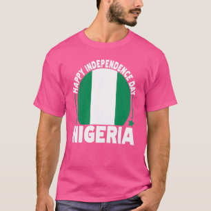 T-shirt Fierté nigériane patriotique Jour de l'indépendanc