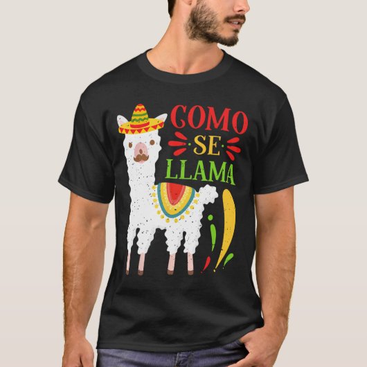 T-shirt Fiesta Como Te Llamas Cinco De Mayo Como Se (Devant)