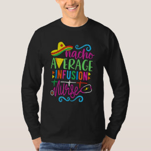 T-shirt Fiesta Mexicaine Cinco De Mayo Rn Nacho Infu Moyen