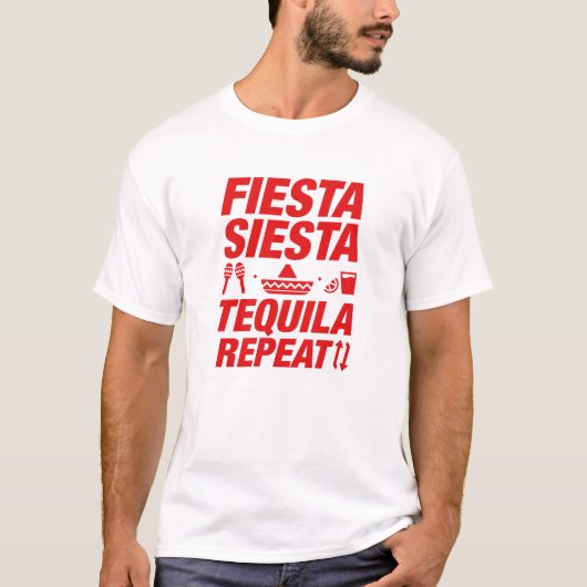 T-shirt Fiesta Siesta Tequila Repeat (Devant)