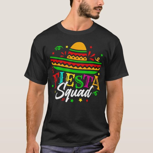 T-shirt Fiesta Squad Cinco De Mayo Mexican (Devant)