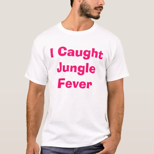 T-shirt Fièvre de jungle 2 (Devant)