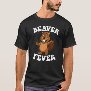 T-shirt Fièvre du castor Barrage de castor et coût de bûch