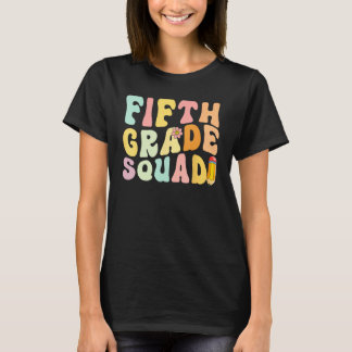 T-shirt Fifth Grade Squad Retro 5th Grade Teacher Back To 