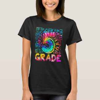 T-shirt Fifth Grade Tie Dye 5th Grade Back To School Teach