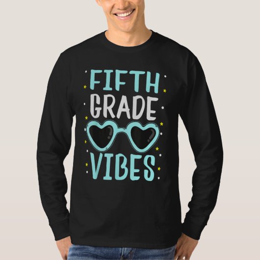 T-shirt Fifth Grade Vibes Back To School Student Teacher W (Devant)