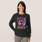 T-shirt Fifth Grade Vibes First Day Of 5th Grade Kids Back (Devant entier)