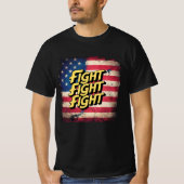 T-shirt Fight Fight Fight - élection Donal Trump (Devant)