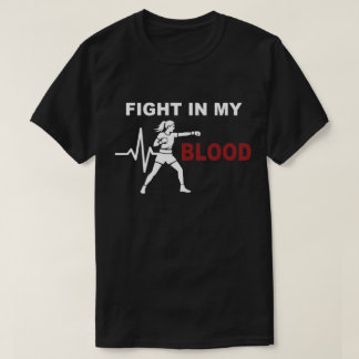 T-shirt Fight In My Blood Women Boxing Motivation