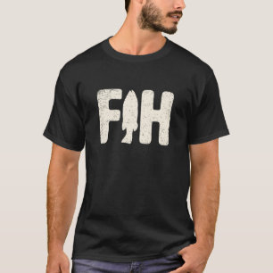 T-shirt Fih appelle une blague drôle de pêche humour mème
