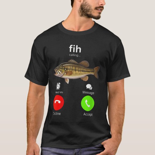 T-shirt Fih Calling Remind Me Decline Accept Phone Call (Devant)