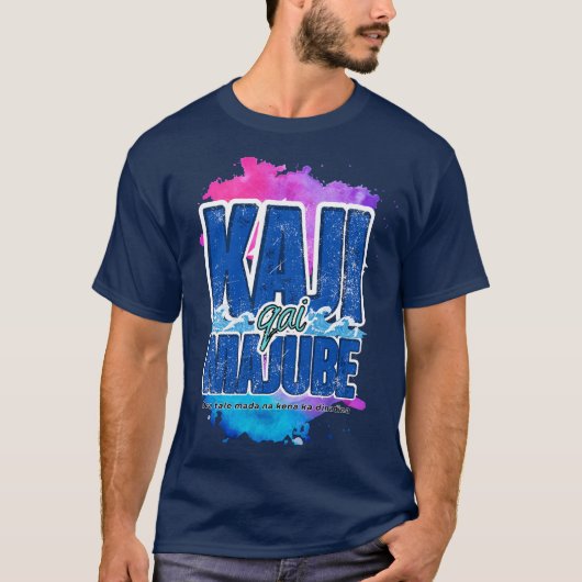 T-shirt Fiji Kaji Qai Majube – Fijian Vibes Tee (Devant)