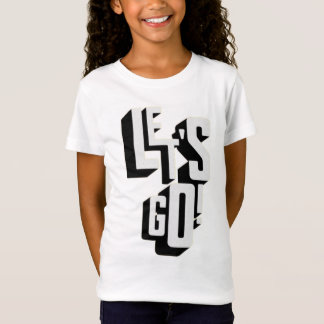 T-Shirt Fille, allons-y