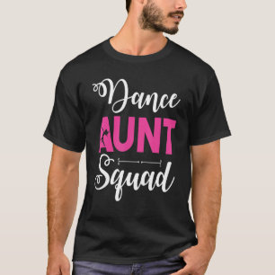 T-shirt Fille Danseuse Tante Squad Joyeux Jour Oncle Nie