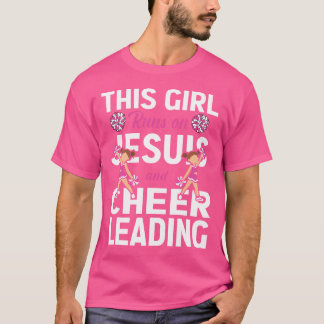 T-shirt Fille De Cheer Cette Fille Tourne Sur Jésus Et Che