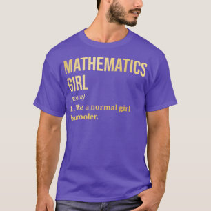 T-shirt Fille de mathématiques drôle Dire en or