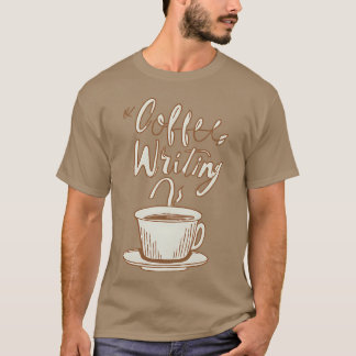 T-shirt Fille de motivation d'écriture de café vintage