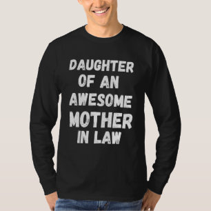 T-shirt Fille d'une belle-mère géniale Fête des mères
