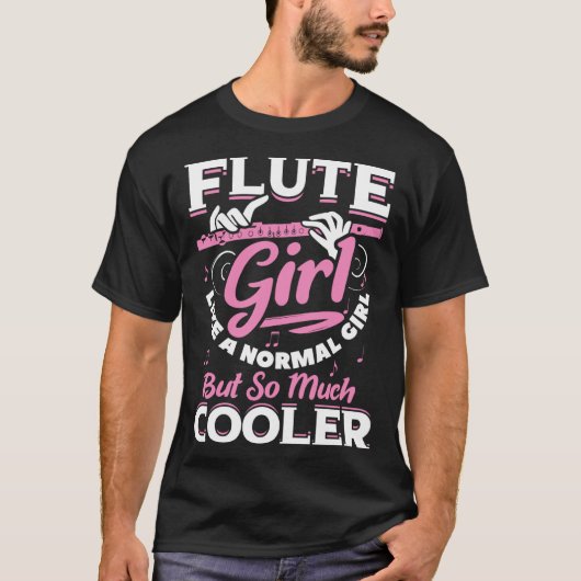 T-shirt Fille Flute Comme Une Fille Normale Mais Tant De G (Devant)