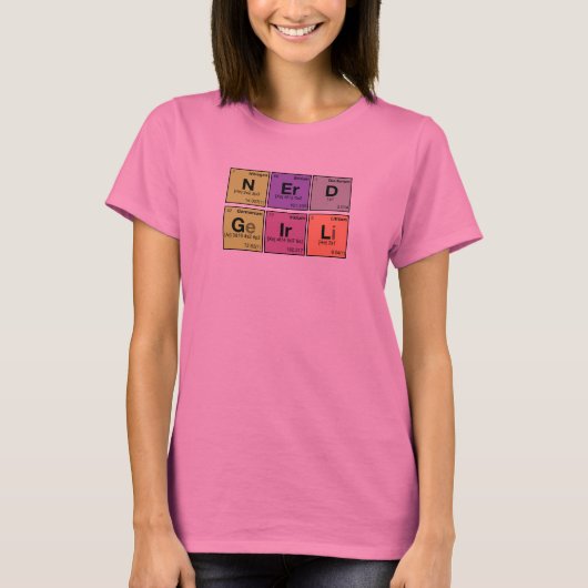 T-shirt FILLE NERD ! Bousculade périodique d'éléments (Devant)