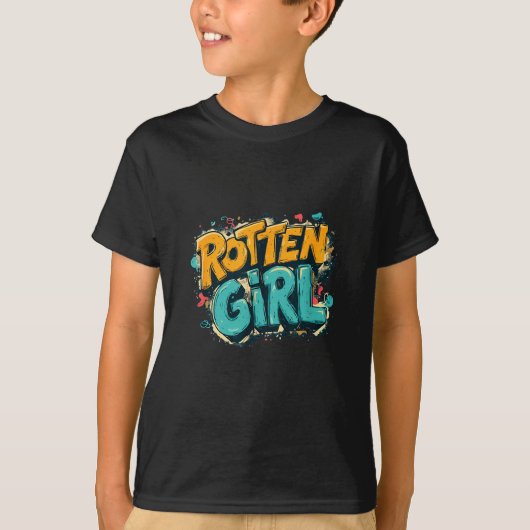 T-shirt Fille pourrie cool dans le style graffiti (Devant)